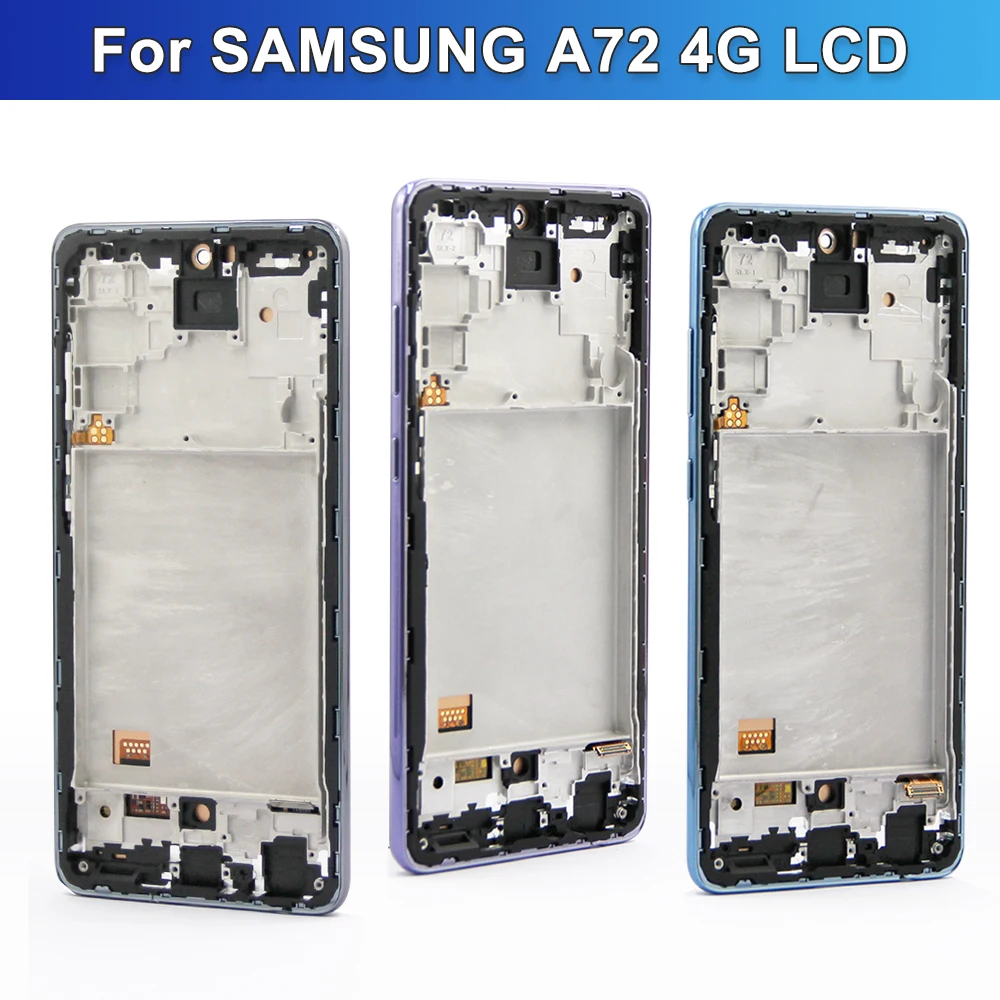 100% probado para Samsung A72 4G SM-A725F A725M pantalla LCD MONTAJE DE digitalizador con pantalla táctil reemplazo para Samsung A72 LCD