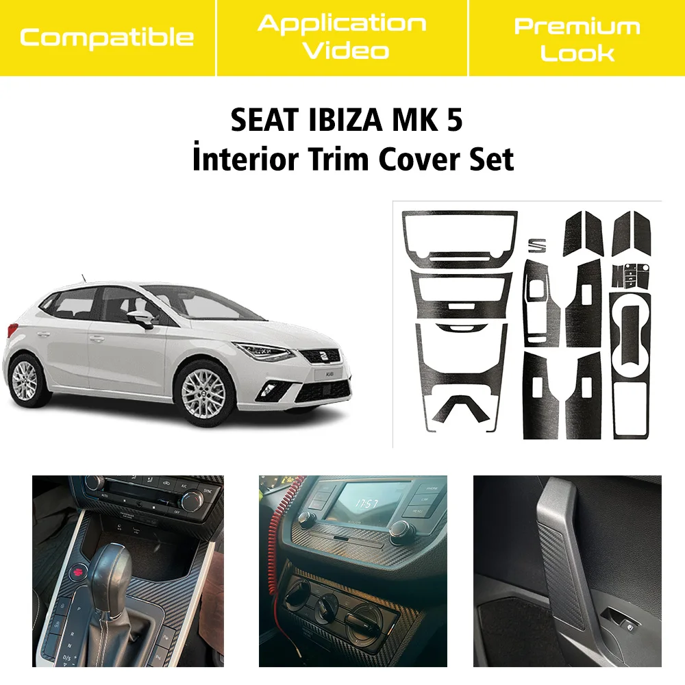 Custom Interior Trim Coating Set Adhesive Vinyl Foil Custom Cut Long Lasting Accessory For Seat Ibiza MK5/2017-2023