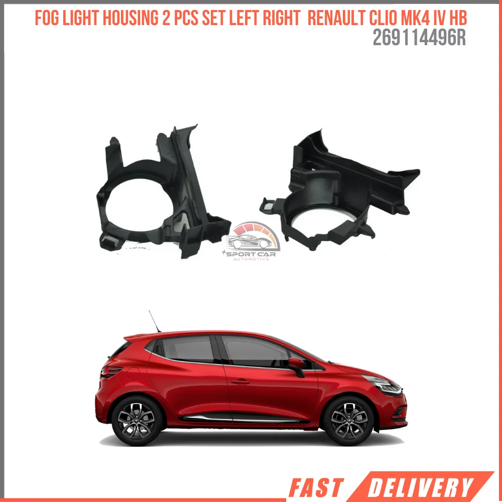 For Fog Light Housing 2 Pcs Set Left Right Renault Clio Mk4 IV HB 2012-2016 High Quality Fast Shipping Oem 269114496R