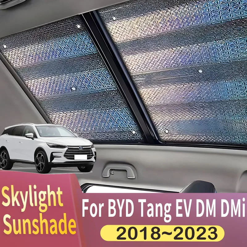 

Sunroof Sunshade Suitable For BYD Tang Tan EV DM DMi 2018~2023 2022 MK2 Car Panoramic Roof Heat Shield Window Sunshade Anti-UV