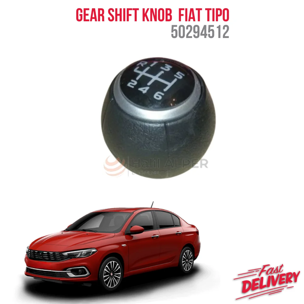 

For Gear Shift Knob Fiat Tipo (6-speed) (Egea) Gasoline Diesel Engine 50294512 High Quality High Satisfaction