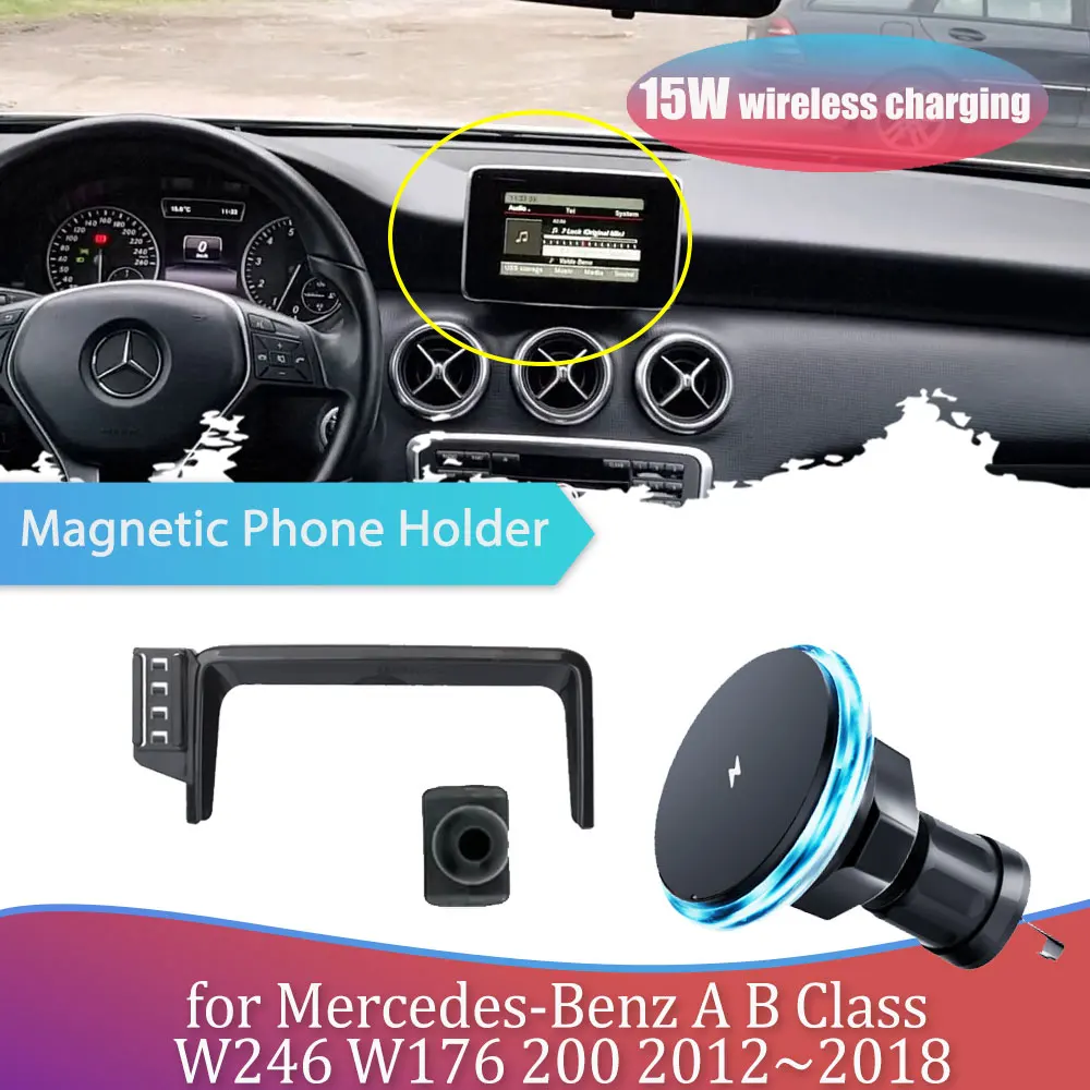 

Автомобильный держатель телефона 15 Вт для Mercedes-Benz A B Class W246 W176 2012 ~ 2018 Магнитный GPS Поддержка беспроводной зарядки Аксессуары для iPhone