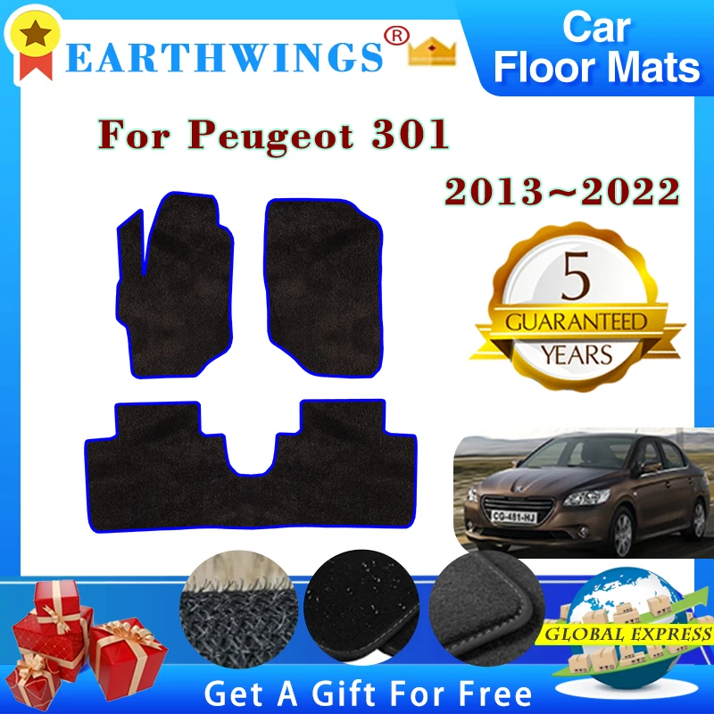 For Peugeot 301 2013~2022 2015 2016 2017 2018 Car Floor Mats Rugs Panel Footpads Carpet Cover Cape Foot Pads Sticker Accessories