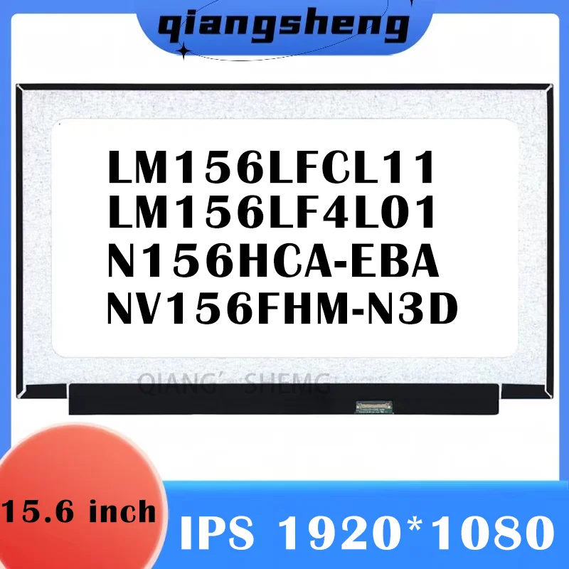 LM156LFCL11 LM156LF4L01 N156HCA-EBA NV156FHM-N3D 15.6 Slim 30pins IPS FHD Laptop Screen LCD Display New Replacement 1920×1080