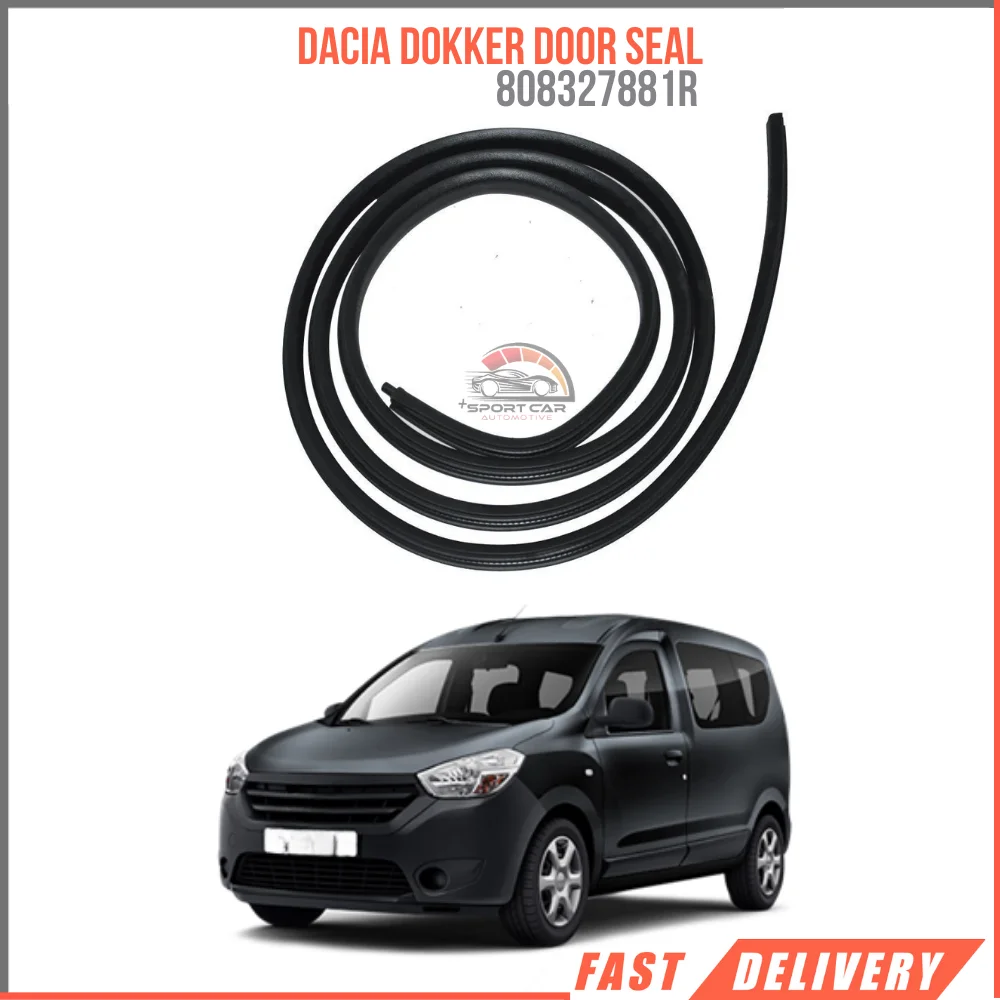 

FOR DACIA DOKKER DOOR SEAL 808327881R REASONABLE PRICE FAST SHIPPING SATISFACTION HIGH QUALITY VEHICLE PARTS