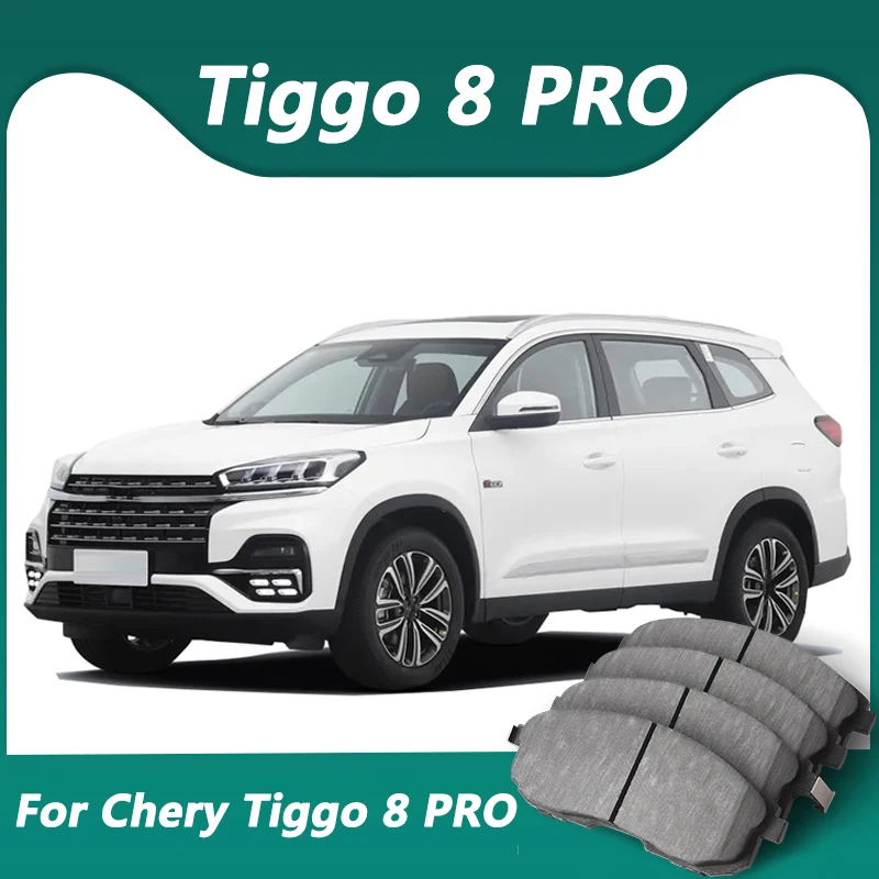 For Chery Tiggo 8 PRO 2022-2024 Car Brake Pads Ceramic Front Rear Wheel Brake Pads