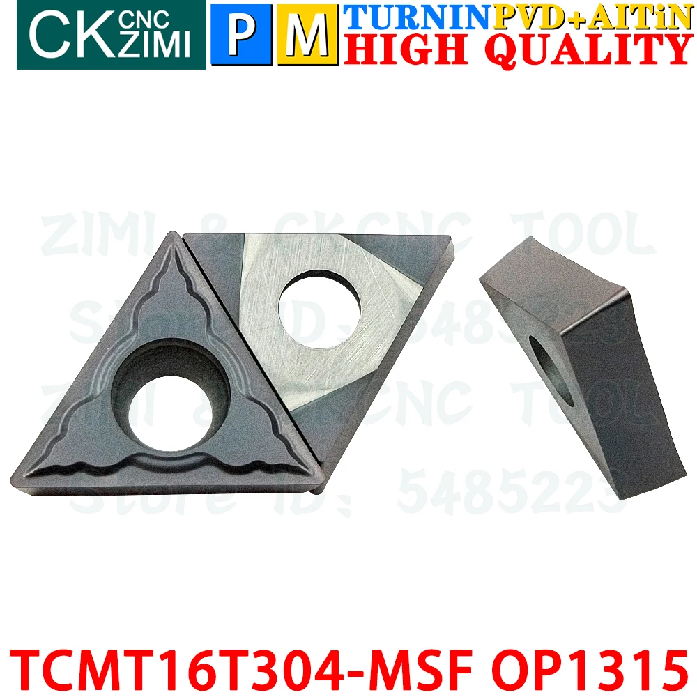TCMT16T304-MSF OP1315 TCMT 16T304 MSF OP1315 Carbide Inserts External Turning Inserts Tools CNC metal lathe tools cutting tools