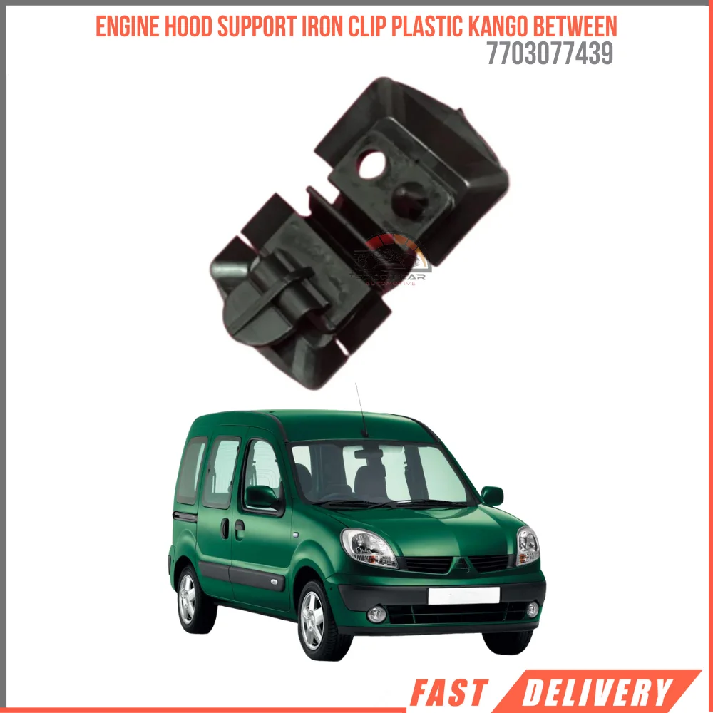 For Engine Hood support Iron clip plastic Kango between 1997-2007 high quality reasonable price OEM 7703077439