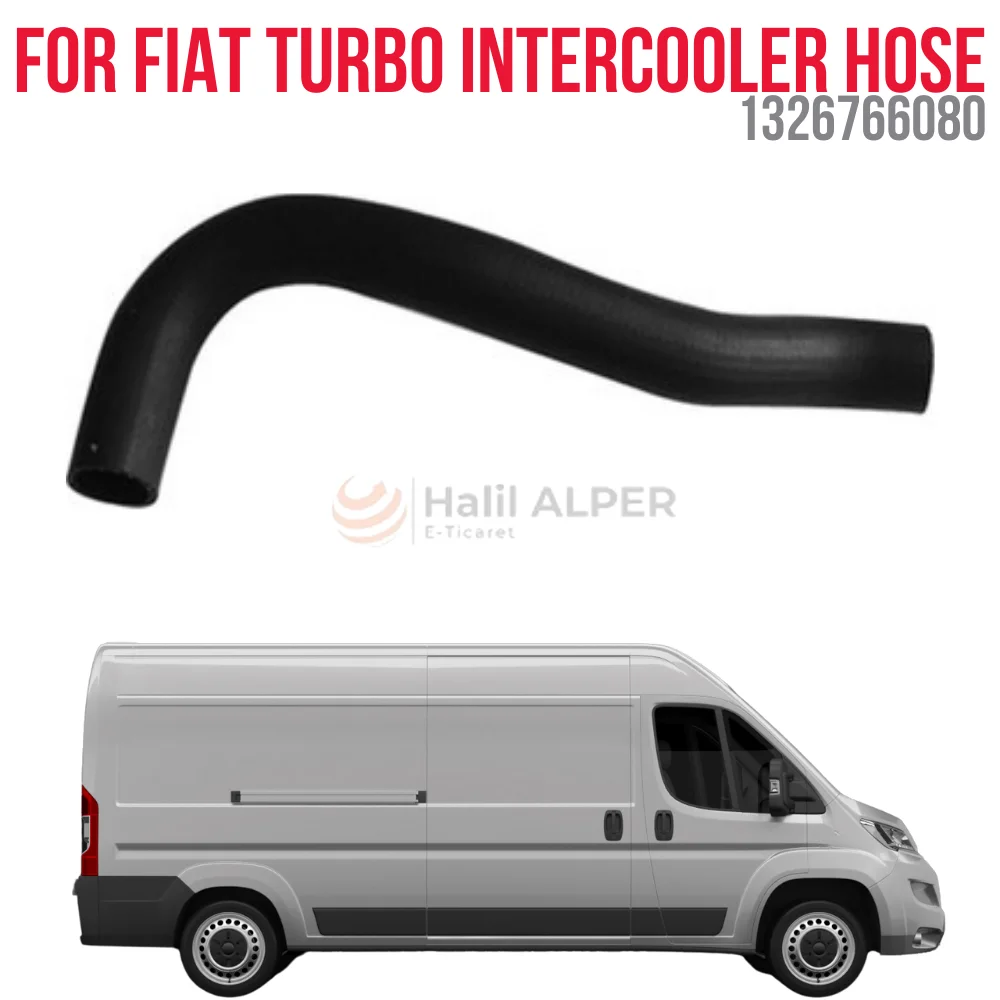 

FOR TURBO INTERCOOLER HOSE DUCATO 2.8 TD OEM 1326766080 PRICE SUPER QUALITY HIGH HIGH SATISFACTION REASONABLE PRICE FAST DELIVERY