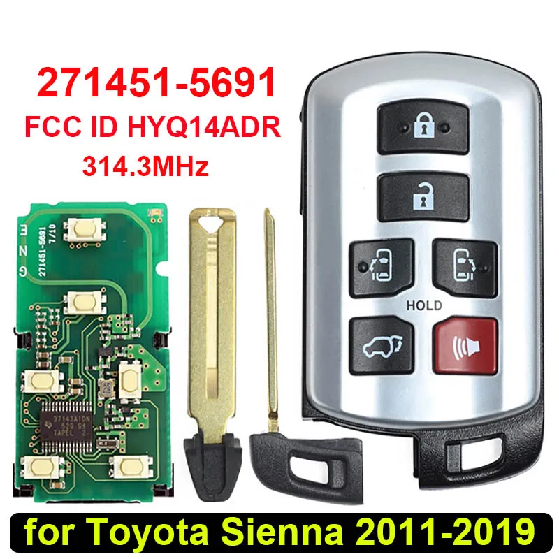 

CN007211 Aftermarket 6 Button Smart Auto Key Fob For Toyota Sienna 2011-2019 Remote 314.3Mhz HYQ14ADR Keyless Entry 271451-5691