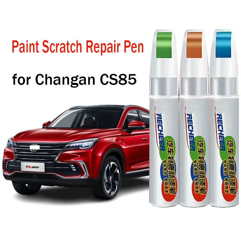 

Car Paint Pen Scratch Repair Touch-Up Paint Pen for Changan CS85 Coupe Paint Scratch Remover Car Paint Care Accessories