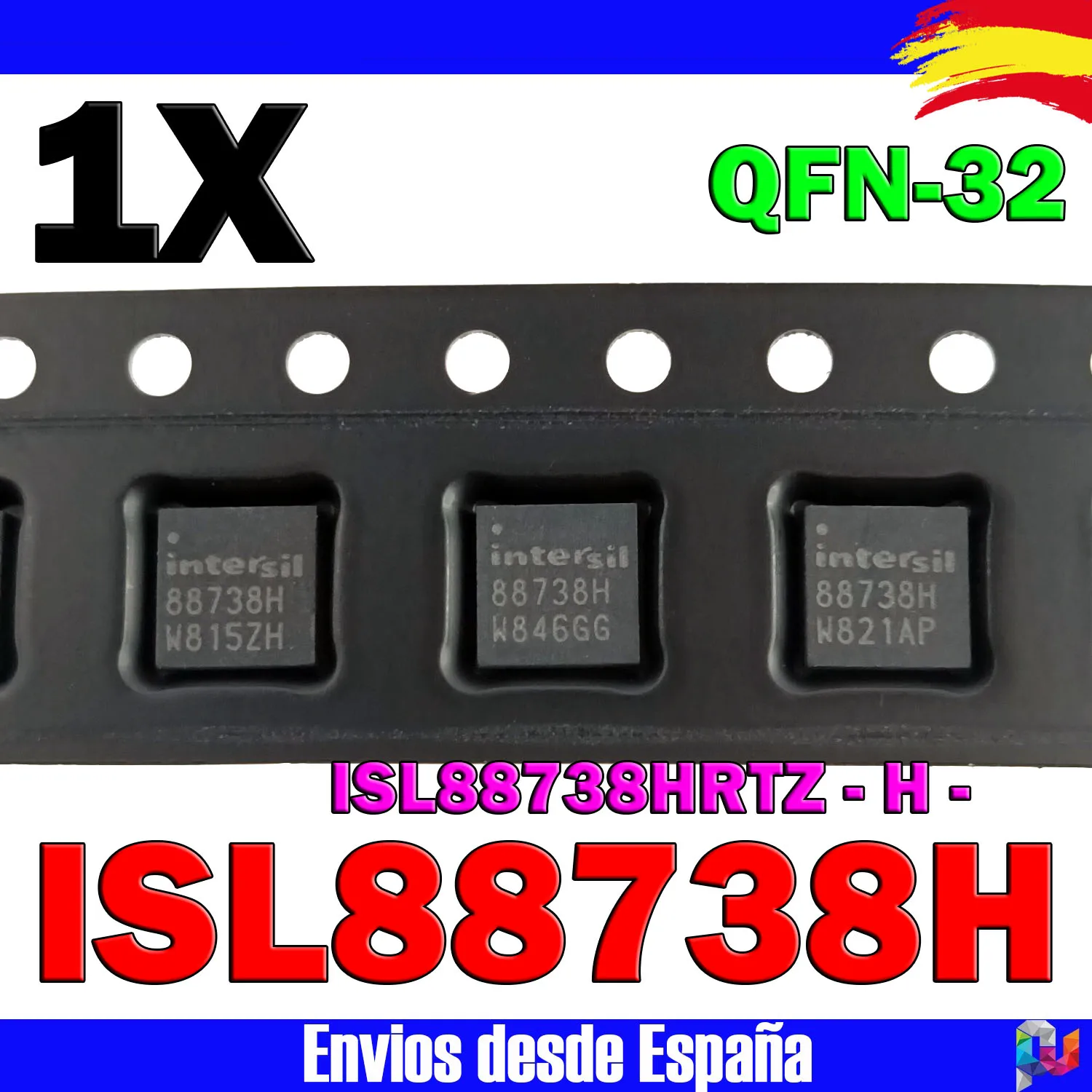 1x ISL88738H ISL88738HRTZ 88738H - H - QFN-32