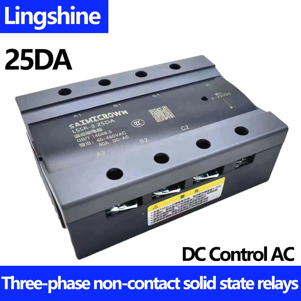 

3-Phase DC-AC 25DA Three-Phase SSR 3-32V DC Control 24-480V AC Solid State Relay LSSR-3-25DA