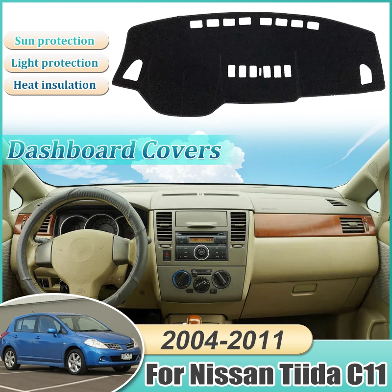 Armaturenbrett Abdeckung Für Nissan Tiida C11 Zubehör 2004 ~ 2009 2010 2011 Matte Teppich Pad Schutz Schatten Cape Anti-sonne Auto Zubehör