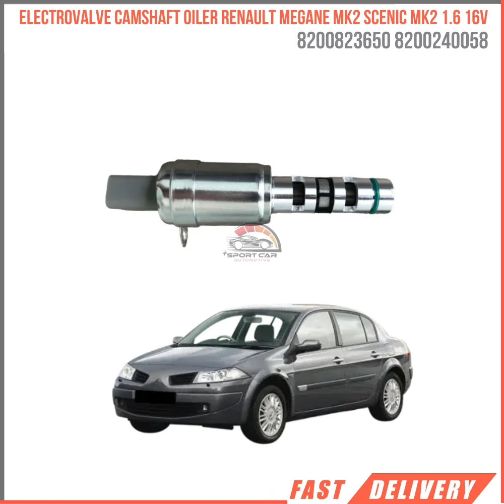 For Electrovalve camshaft Oiler Renault Megane Mk2 Scenic Mk2 1.6 16V high quality fast shipping Oem 8200823650 8200240058