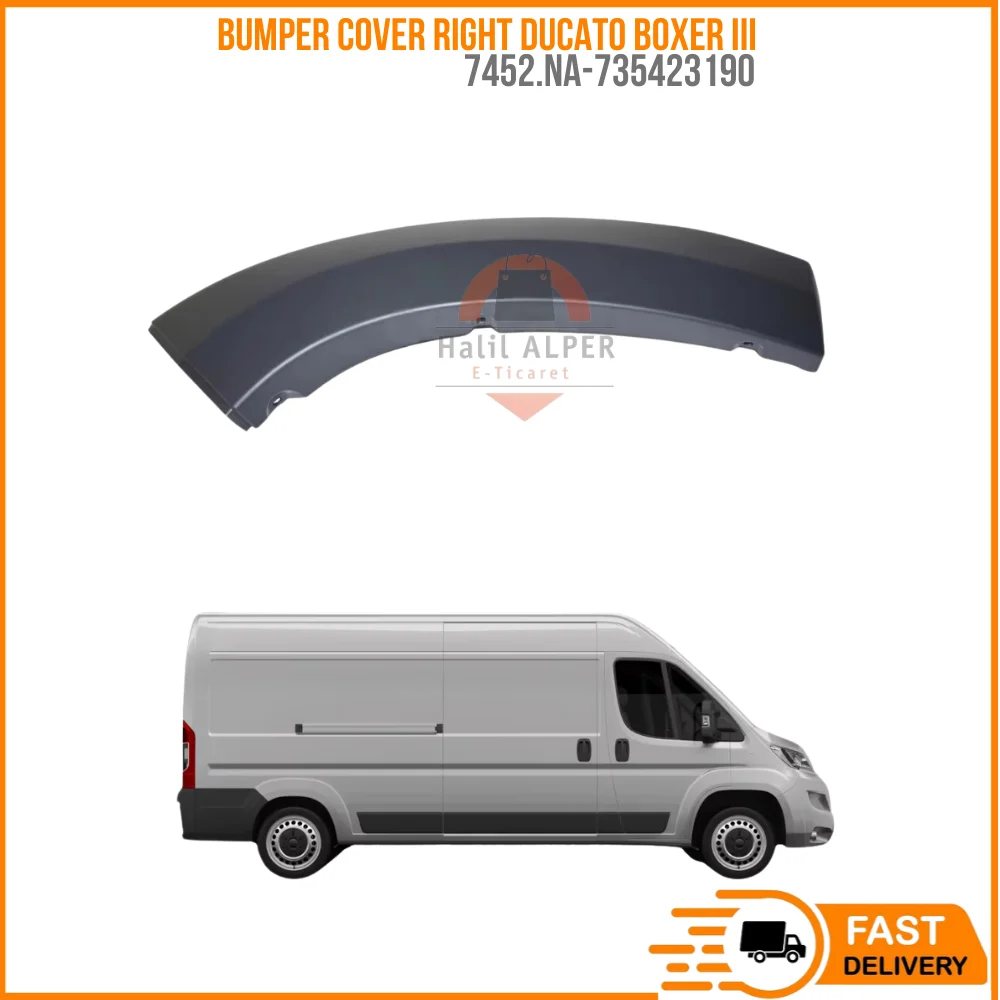 

FOR ON BUMPER COVER RIGHT DUCATO BOXER III OEM 7452.NA-735423190 SUPER QUALITY HIGH SATISFACTION REASONABLE PRICE FAST DELIVERY