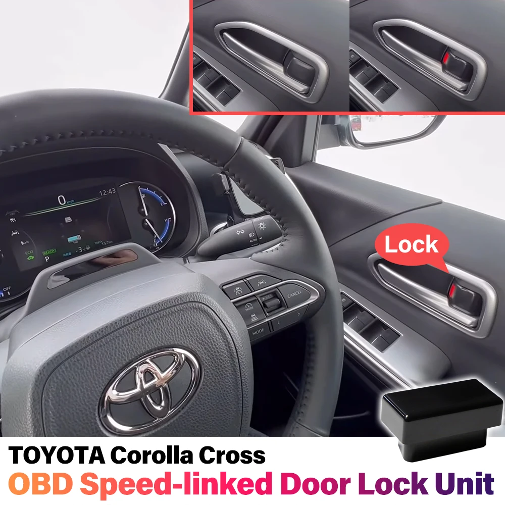 OBD Speed-linked Door Lock Unit for Toyota Corolla Cross accessories Autolock OBD link speed door lock