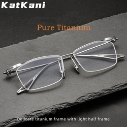 KatKani New Ultra-light 8g Luxury Brand Eyewear High-quality Business Pure Titanium Pptical Prescription Half-frame Glasses Men