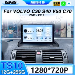 Android 16 TS10 CPU For VOLVO C30 S40 V50 C70 2006 - 2012 Car Radio Multimedia Video Player Navigation stereo GPS DSP No 2 din