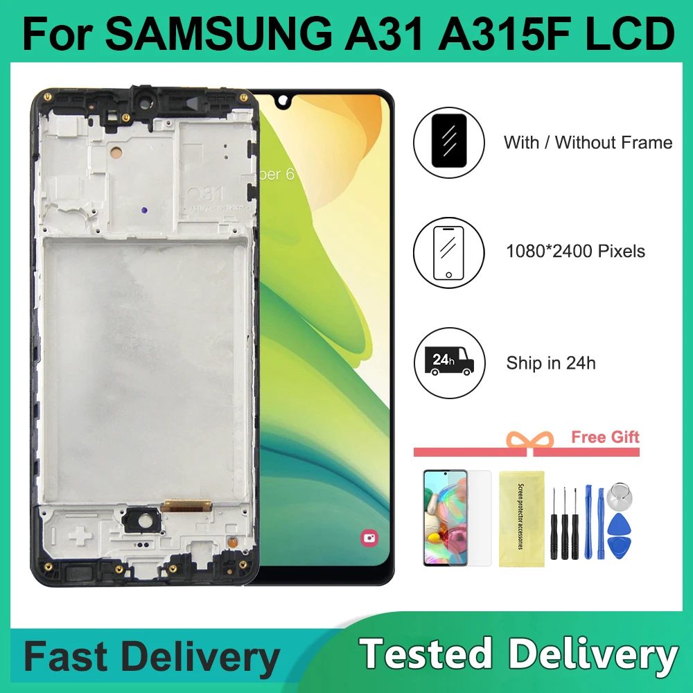 Lcd A31 testato per Samsung A31 A315 Display Touch Screen Digitizer Assembly per Samsung A31 A315F SM-A315F/DS LCD