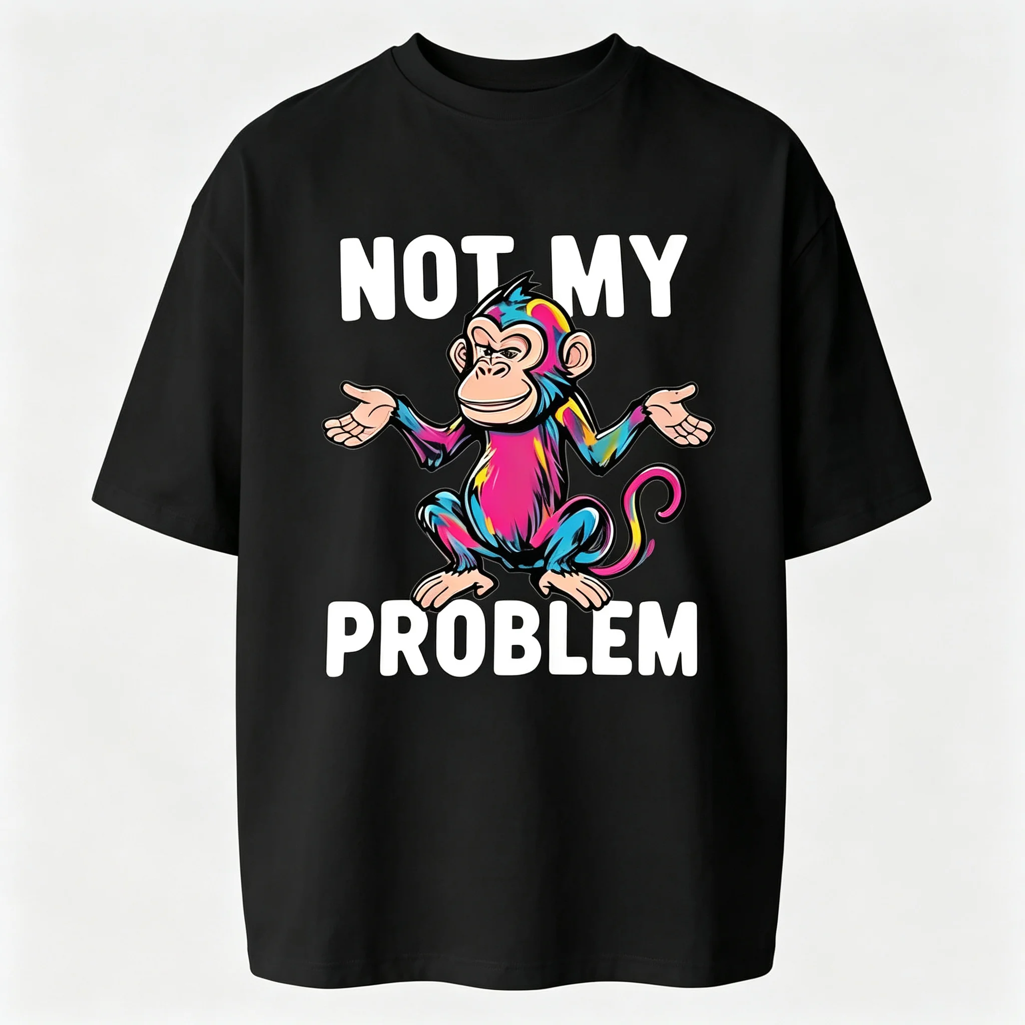Not My Problem Funny Colorful Monkey Graphic T‑Shirt, Sarcastic Humor Casual Short Sleeve Tee for Men Women Novelty Gift Shirt