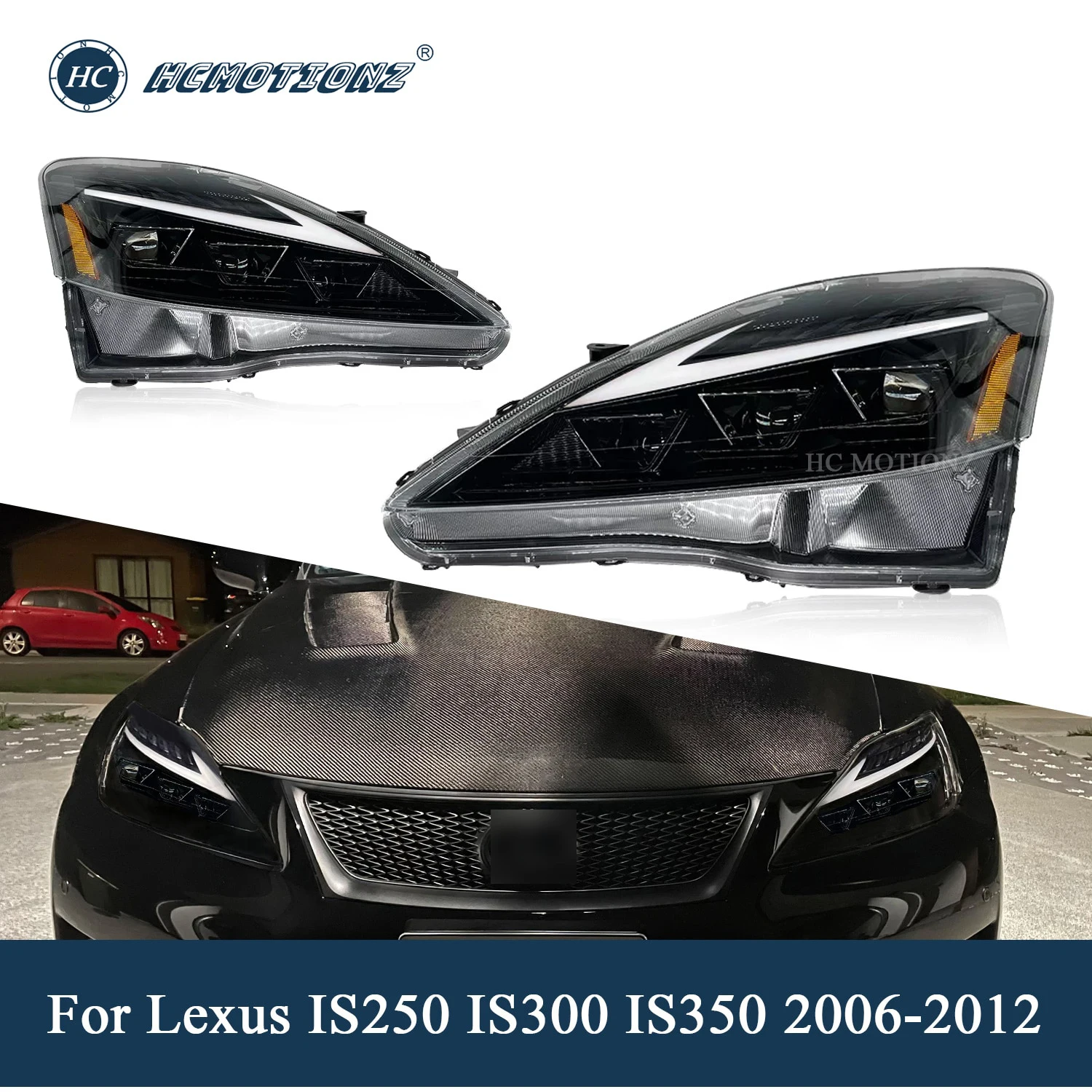 HCMOTIONZ LED Headlights for Lexus IS250 2006-2013 Front Lamps Start UP Animation Sequential Lights Assembly IS350C ISF IS220d