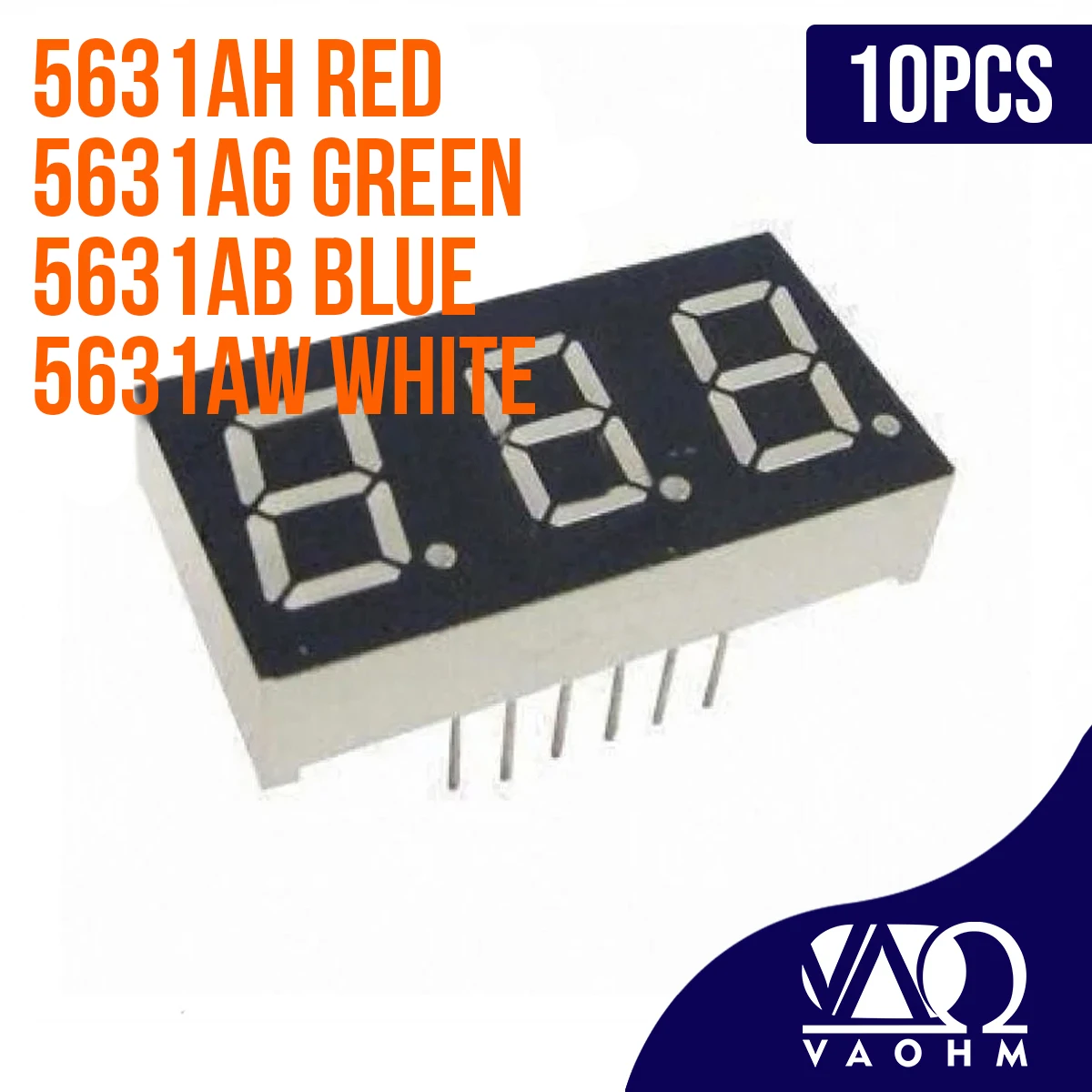 10PCS 5631AH 5631AB 5631AG 5631AW 0.56 Inch Common Cathode Three Digit Seven Segment Led Display Tube 10Pin Red Blue Green White