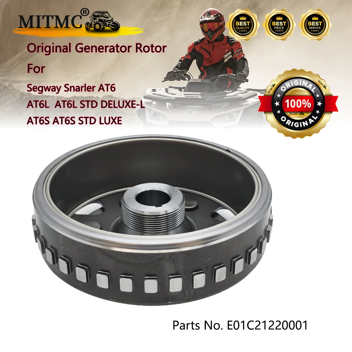 

Original Generator Rotor For Segway SNARLER AT6L AT6S DELUXE-L LUXE STD Starter Parts E01C21220001