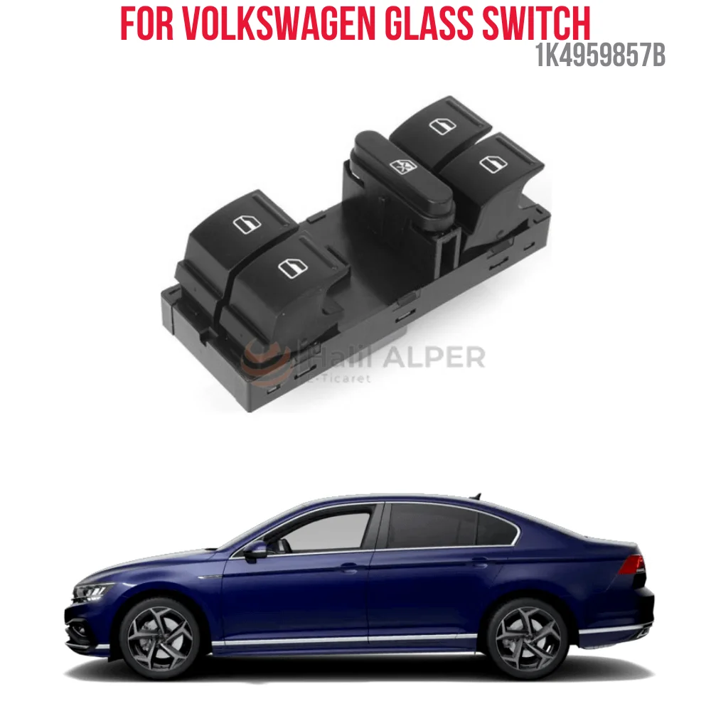 

FOR WINDOW SWITCH LEFT ROUTE VW.GOLF 5-JETTTA-PASSAT B6 OEM 1K4959857B SUPER QUALITY HIGH SATISFACTION AFDABLE PRICE FAST DEL