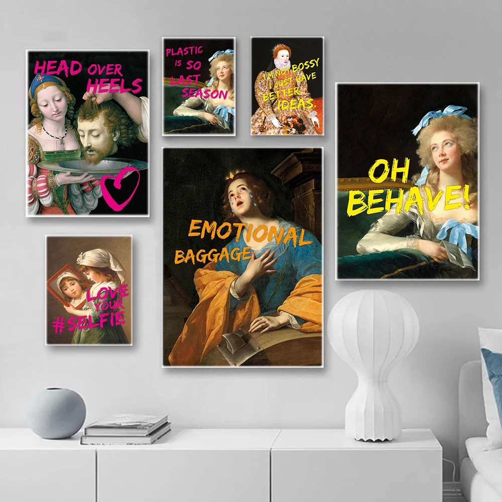 Aesthetic Funny Queen Poster Classical Art Feminist Canvas Prints Love Your Selfie Oh Behave Funny Quote Bed Room Home Decor