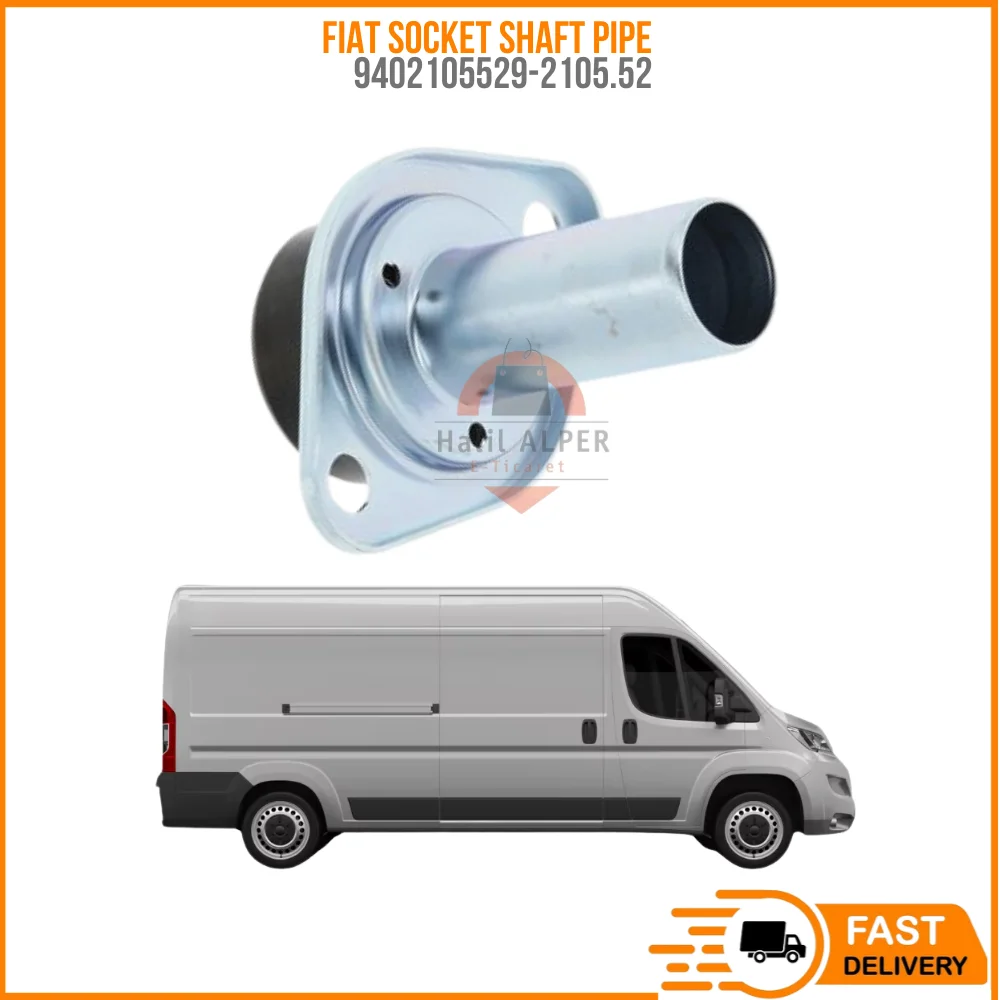 

FOR PRIZDIREK SHAFT PIPE DUCATO II-BOXER II-JUMPER II OEM 9402105529-2105.52 PRICE SUPER QUALITY HIGH SATISFACTION AFFORDABLE PR