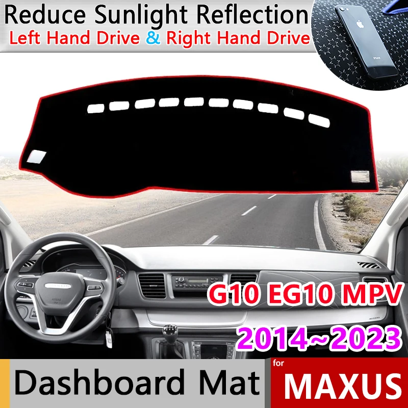 

Car Dashboard Board Mat for LDV Maxus G10 EG10 MPV 2014~2023 Liner Guard Cover Anti-sun Shade Rug Carpet Pad Sticker Accessories