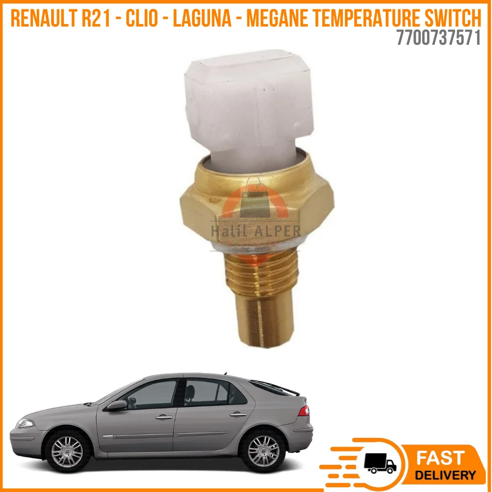 

For Renault R21 - Clio - Laguna - Megane Temperature Switch Oem 7700737571 super quality high satisfaction price