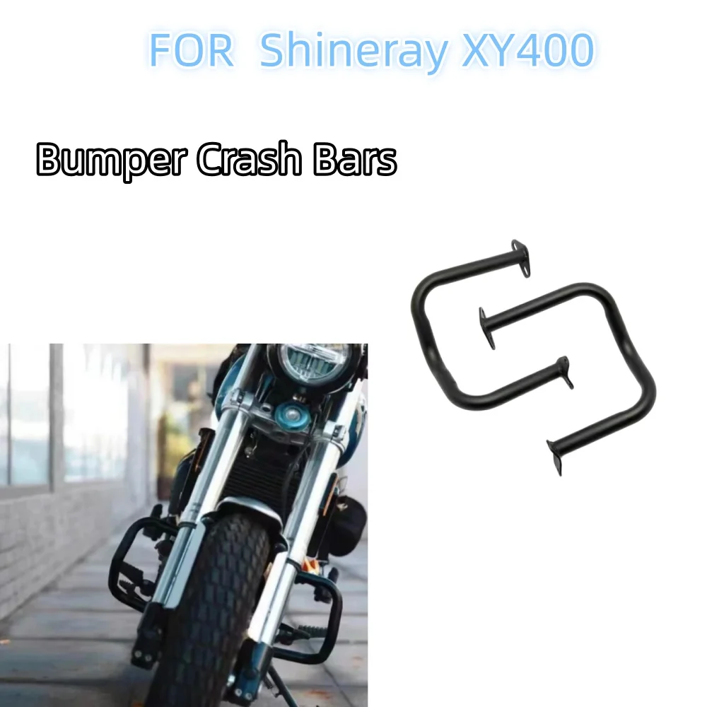 

New 2022 Motorcycle Fit Shineray XY400 Bumper Anti-Drop Bar For Shineray XY 400