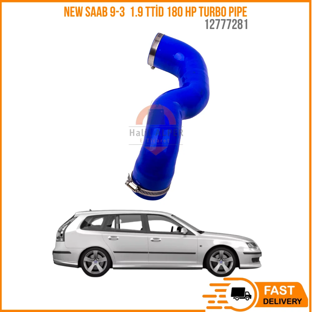 FOR NEW SAAB 9-3 1.9 TTID 180 HP TURBO PIPE 12777281 HIGH QUALITY CAR PARTS AFFORDABLE PRICE DURABLE SATISFACTION