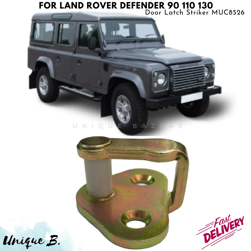 For Land Rover Defender 110 130 90 Door Latch Striker MUC8526 Land Rover Accessory 300tdi Defender 200tdi td5