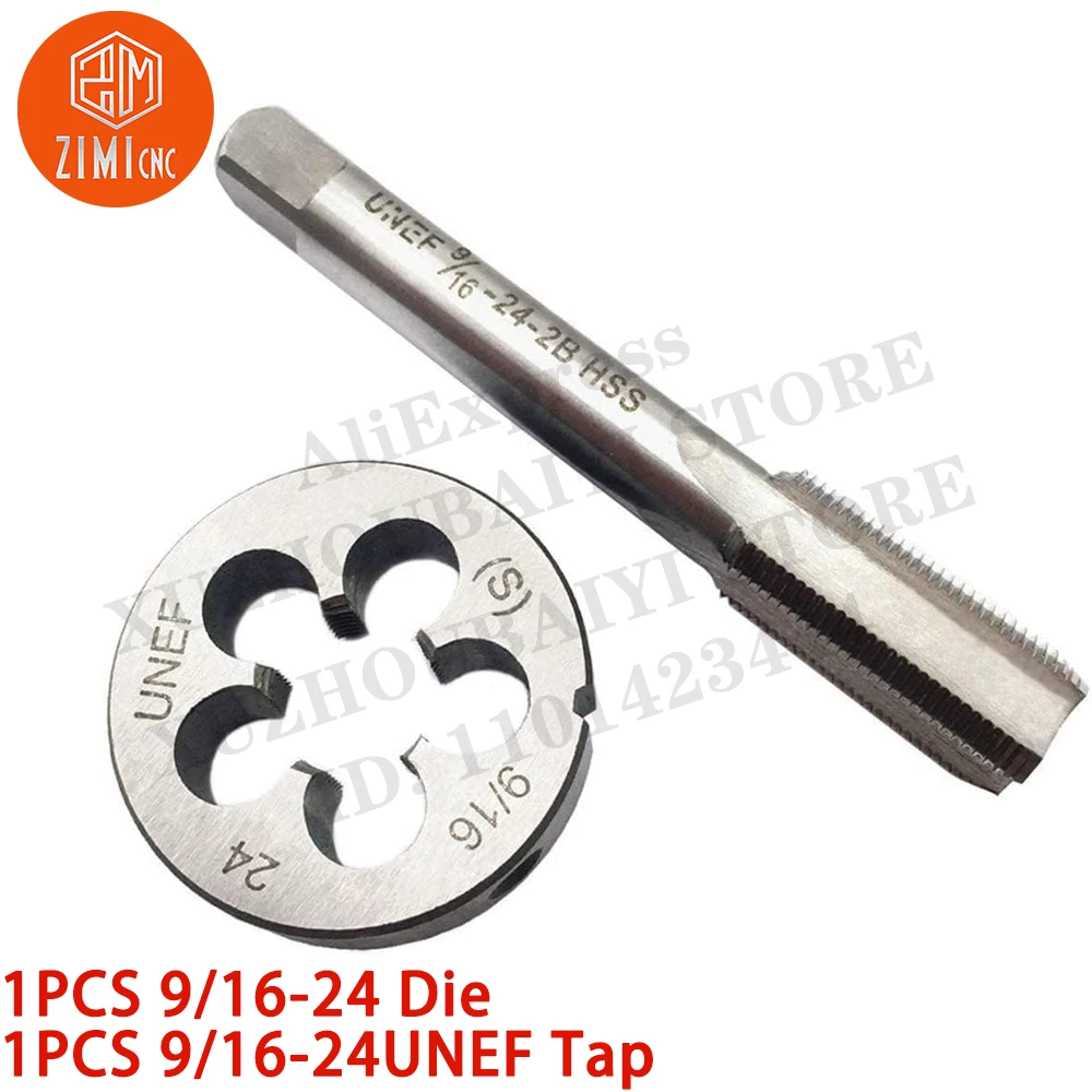 

1PCS 9/16-24 Die 1PCS 9/16-24UNEF Tap Machine Thread Tap Round Thread Die Right Hand HSS Taper CNC tool metal lathe cutting tool