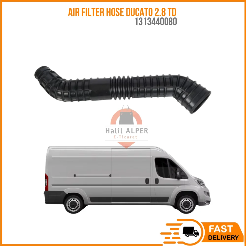 

FOR AIR FILTER HOSE DUCATO 2.8 TD OEM 1313440080 PRICE SUPER QUALITY HIGH SATISFACTION REASONABLE PRICE FAST DELIVERY