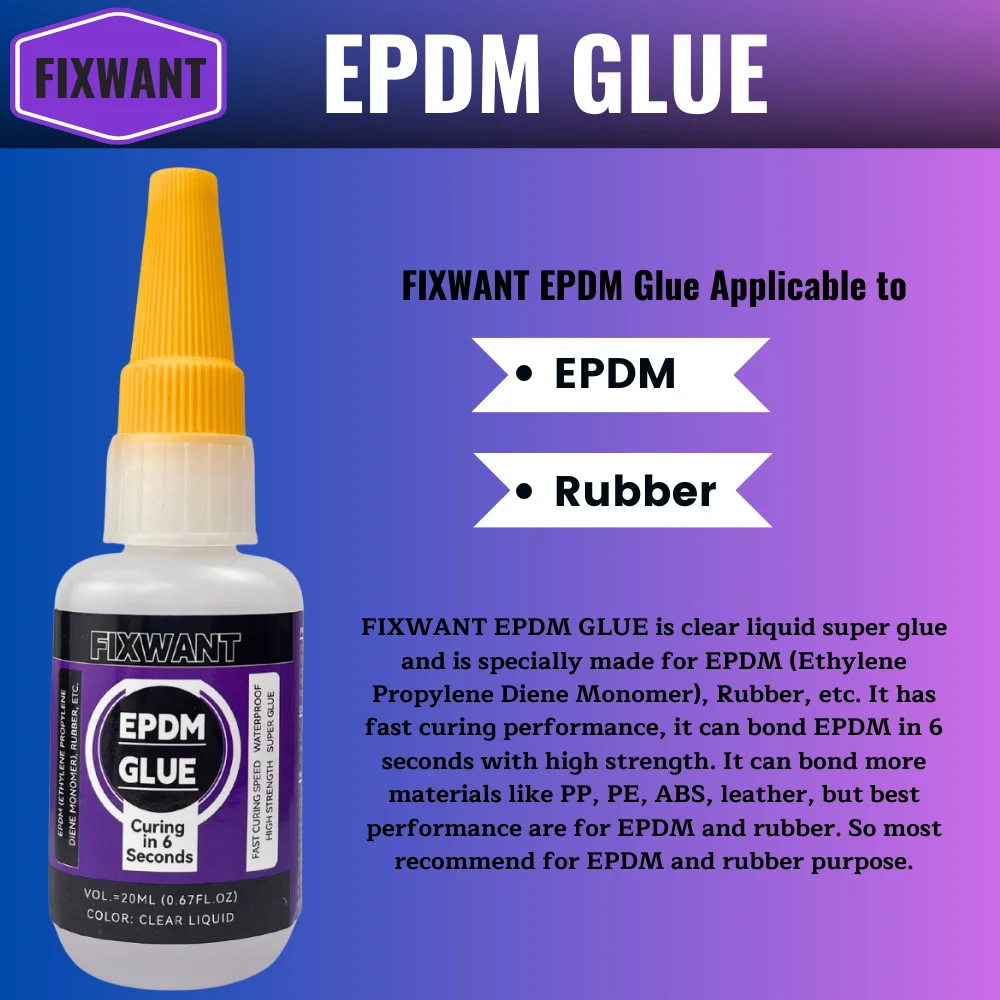 FIXWANT 6 Seconds Fast Drying EPDM Ethylene Propylene Diene Monomer Rubber Glue 20ML