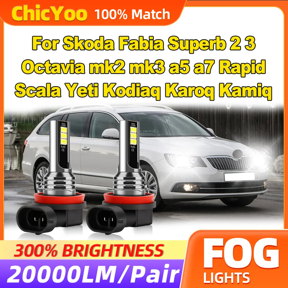

60W Fog Lamps 20000LM Canbus Fog Lights 12V For Skoda Fabia Superb 2 3 Octavia mk2 mk3 a5 a7 Rapid Scala Yeti Kodiaq Karoq Kamiq