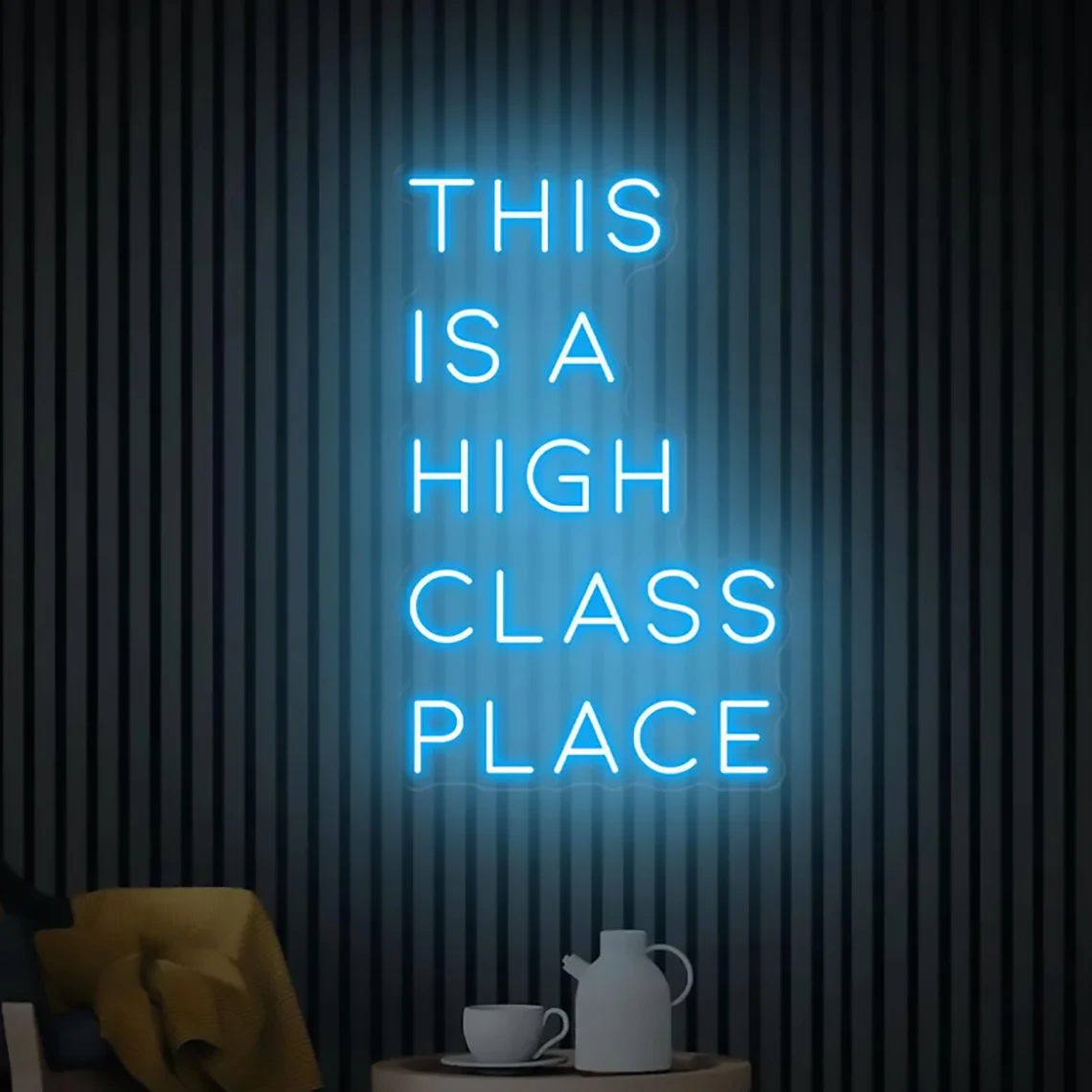 

This Is A high Class Place Neon Sign Western Wall Art Room Decor Restaurant Home Wall Decor