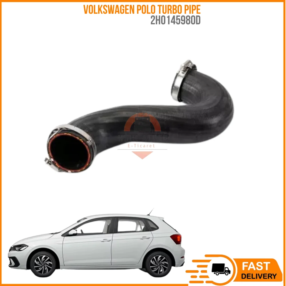 

FOR VOLKSWAGEN POLO TURBO PIPE 2H0145980D HIGH QUALITY CAR PARTS AFFORDABLE PRICE DURABLE SATISFACTION