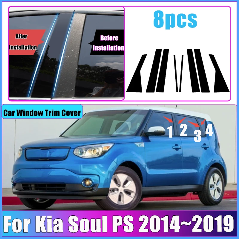 Car Sticker For Kia Soul PS 2014 2015 2016 2017 2018 2019 Window Pillar Post Door Trim B C Column Cover Glossy Auto Accessories