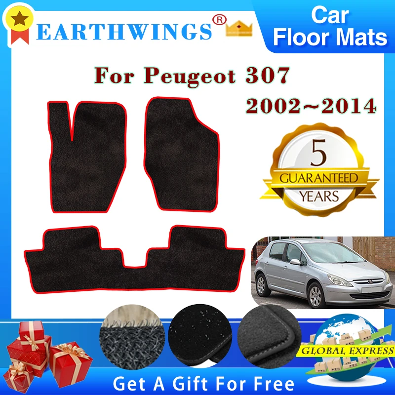 

For Peugeot 307 2002~2014 2013 2007 2006 2005 Car Floor Mats Rugs Panel Footpads Carpet Cover Cape Foot Pads Sticker Accessories