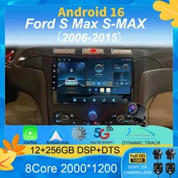 For Ford S Max S-MAX 2006 - 2015 For Ford Galaxy 2015 Car Radio Car Multimedia Video Player GPS Radio Android 16 navigation DVD