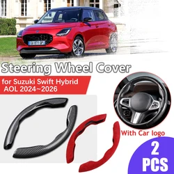 2pcs Car Steering Wheel Cover for Suzuki Swift Hybrid AOL 2024~2026 2025 Anti-Slip Part Suede Leather Carbon Fiber Accessories