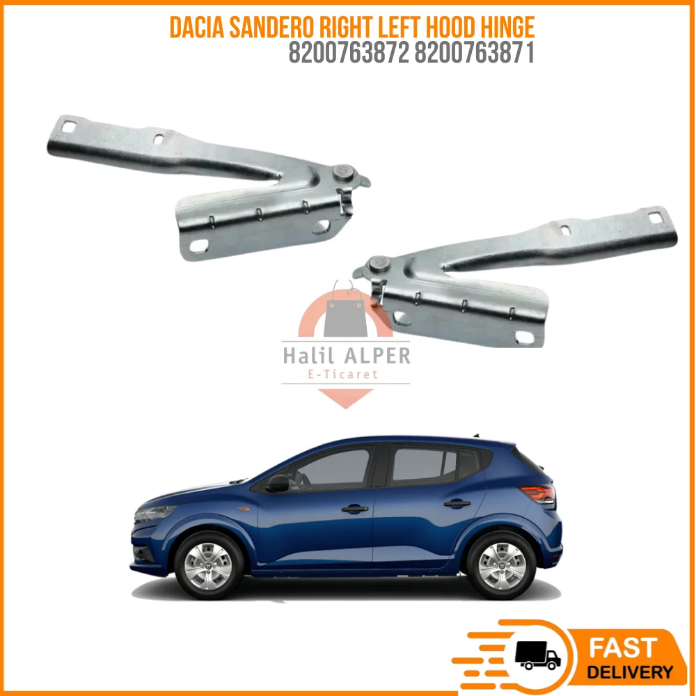 

For DACIA SANDERO RIGHT LEFT HOOD HINGE OEM 8200763872 8200763871 super quality high satisfaction fast delivery