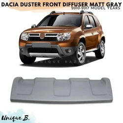 Dacia Duster Front Diffuser Matt Gray 2010-2017 Model Year ABS Plastic Exterior Accessory Protection High Quality Free Shipping