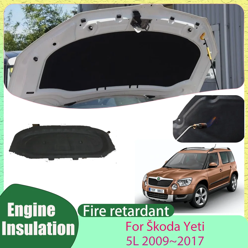 for-Škoda-yeti-5l-2009~2017-2010-2011-2012-2013-2014-car-hood-thermal-lining-engine-soundproof-cotton-insulation-mat-accessorie
