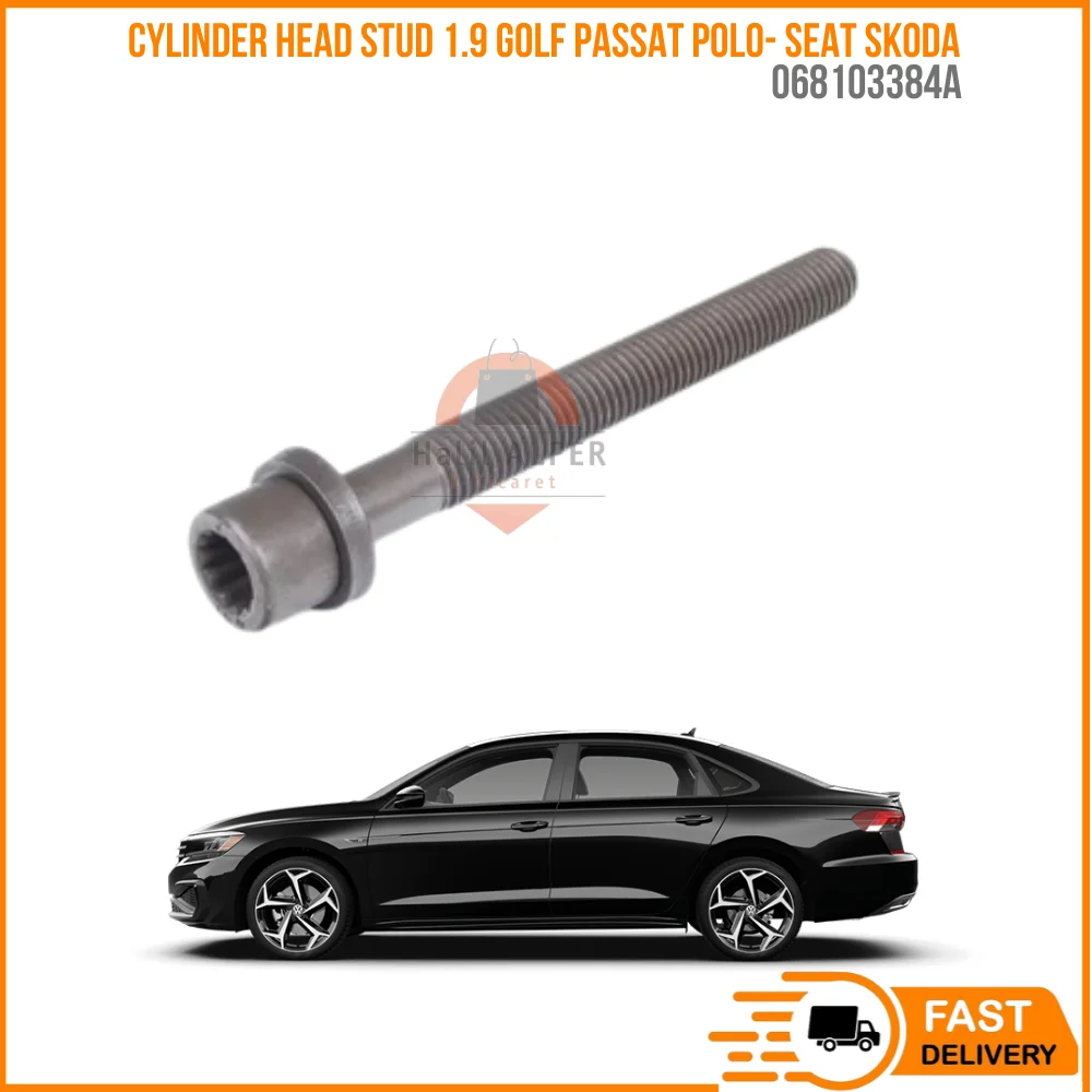 

FOR CYLINDER HEAD STUD 1.9 GOLF PASSAT POLO- SEAT SKODA OEM 068103384A SUPER QUALITY HIGH SATISFACTION AFFORDABLE PRICE FAST DEL